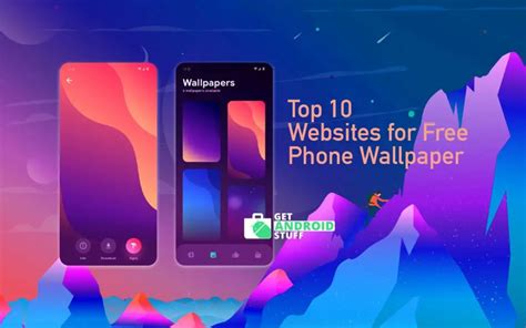 Top 10 websites to download best wallpapers for phone .